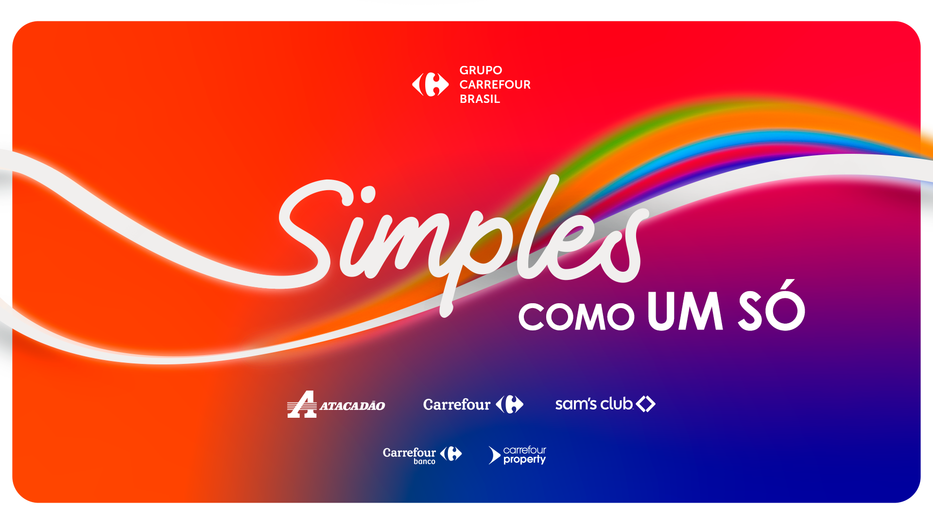 Grupo Carrefour Brasil consolida ecossistema de marcas com campanha 'Simples como um só'