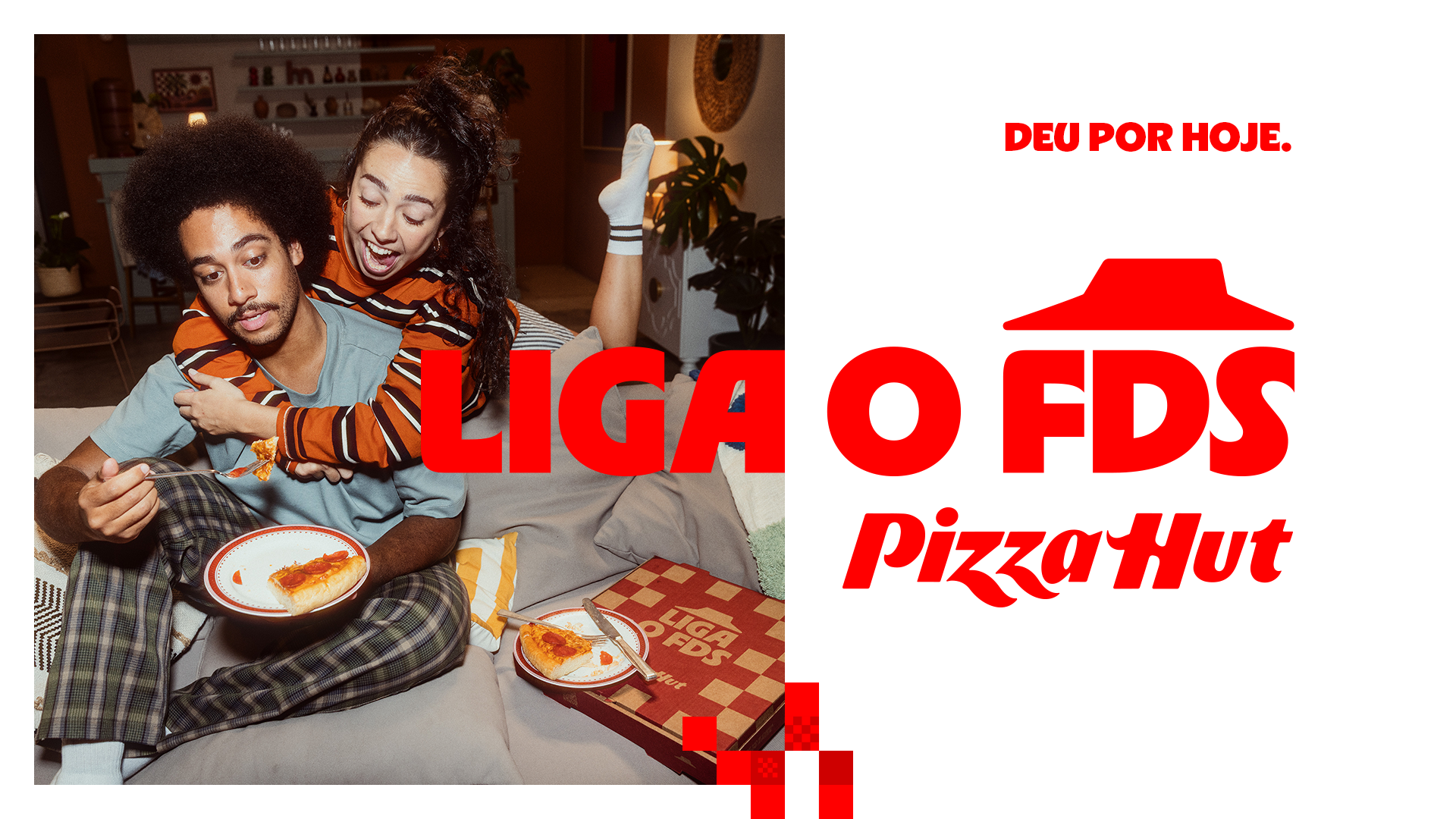 Pizza Hut celebrar o jeitinho brasileiro de viver o fim de semana em novo posicionamento